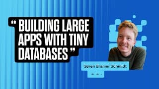 Building Large Apps With Tiny Databases